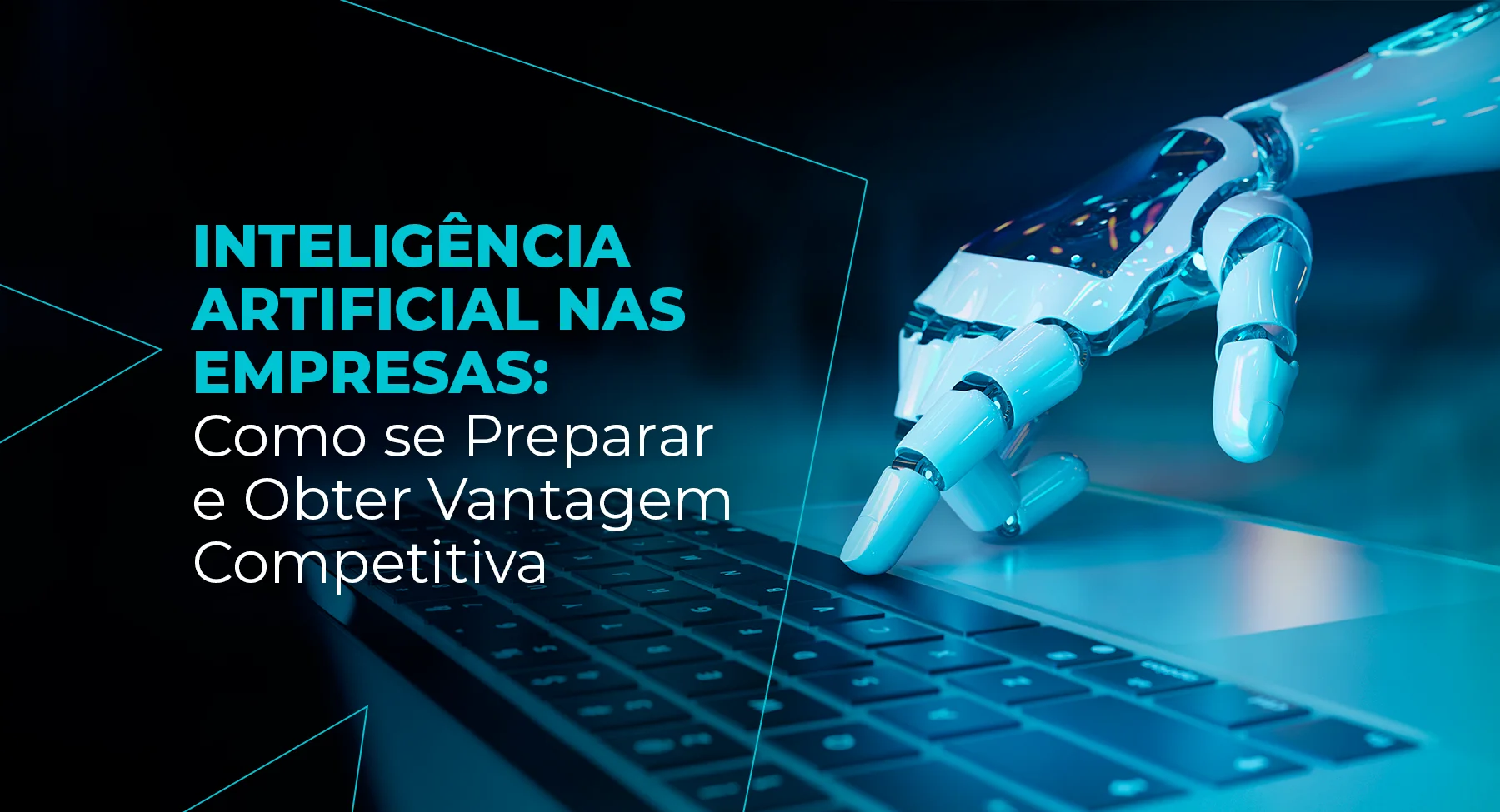 Inteligência Artificial Nas Empresas Como Se Preparar 